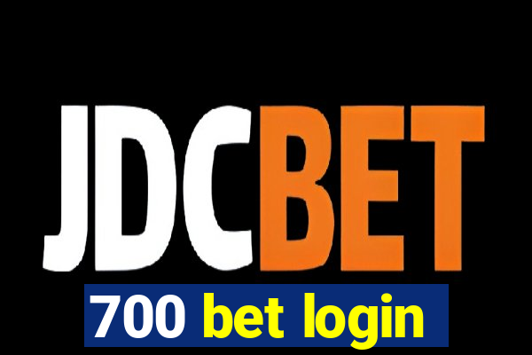 700 bet login